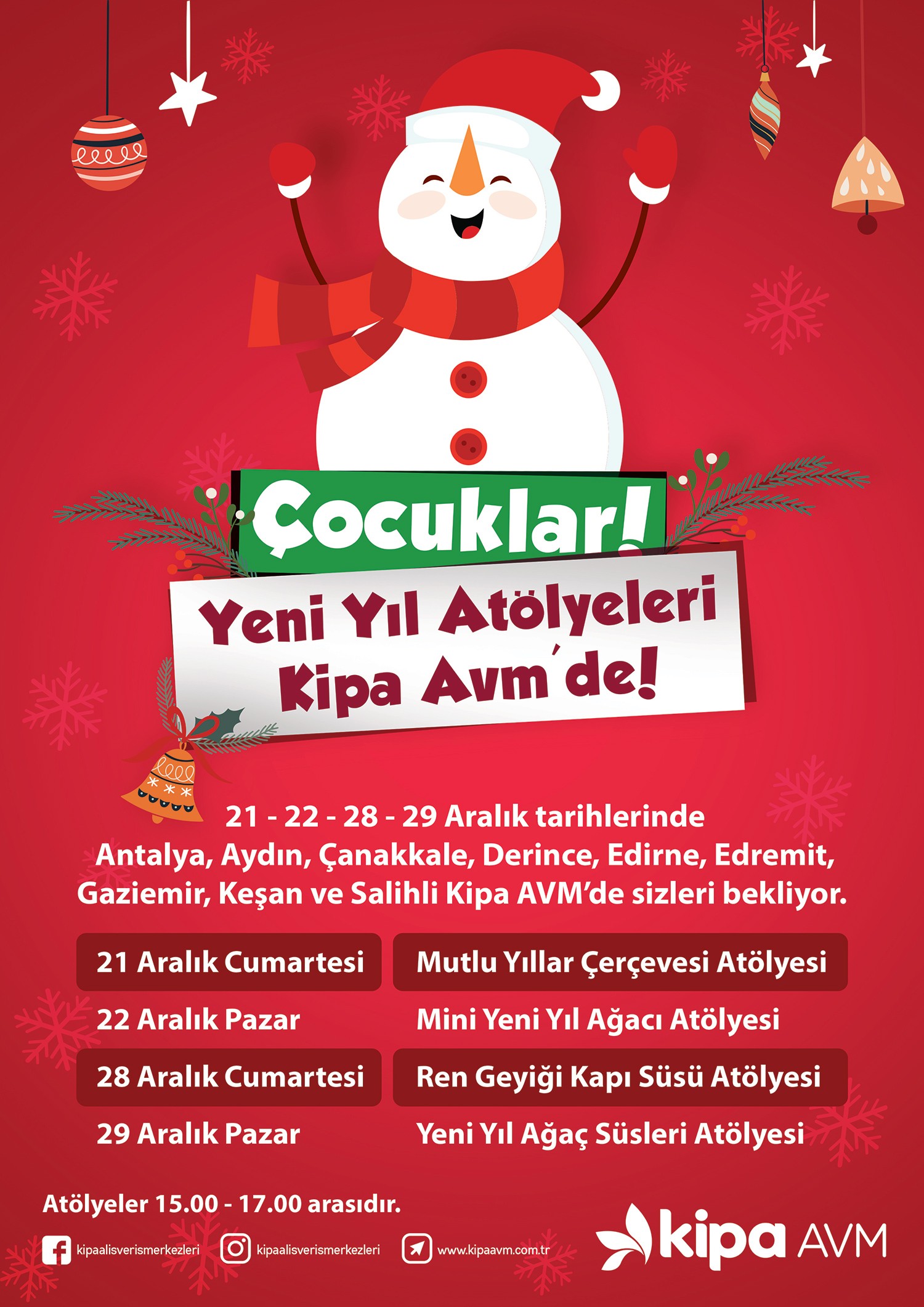 Çocuklar Yeni Yıl Atölyeleri Kipa AVM'de!